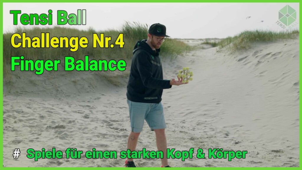 Tensi Ball Challenge Nr.4 - Balancieren auf zwei Fingern
