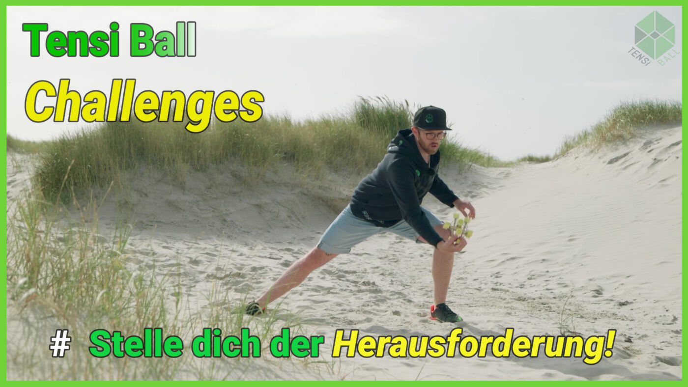Tensi Ball Challenges Vorstellung